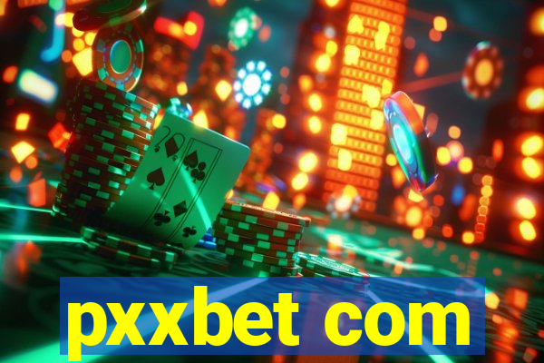 pxxbet com